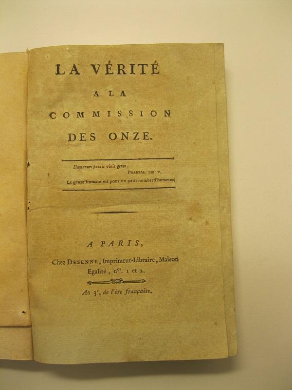 La verité a la commission des onze